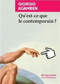 Giorgio Agamben - Qu'est-ce que le contemporain ?