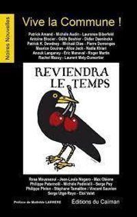 Couverture du livre Vive la Commune ! - Didier Daeninckx - Roger Martin - Maurice Gouiran - Laurence Biberfeld - Antoine Blocier - Patrick Amand - Eric Maneval - Odile Bouhier - Rachel Mazuy - Pierre Domenges - Nadia Khiari - Michele Audin - Patrick K Dewdney - Anouk Langaney - Laurent Mely Dumortier - Michal Dias - Jack Alice