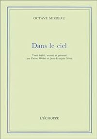 Couverture du livre Dans le ciel - Octave Mirbeau