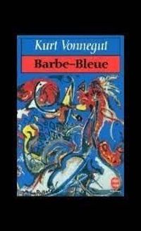 Couverture du livre Barbe-Bleue - Kurt Vonnegut Jr