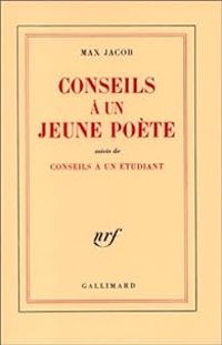 Couverture du livre Conseils à un jeune poète / Conseils à un étudiant - Max Jacob