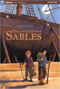 Couverture du livre Prisonniers des sables - Yves Marie Clement