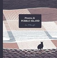 Couverture du livre Histoires de Pebble Island - Jon Mcnaught