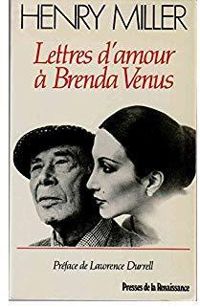 Henry Miller - Lettres d'amour à Brenda Venus