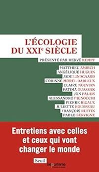 Couverture du livre L'Écologie du XXIe siècle - Herve Kempf