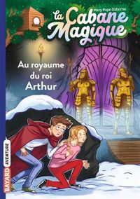 Couverture du livre Au royaume du roi Arthur - Mary Pope Osborne