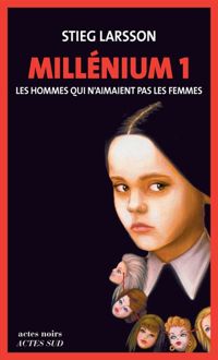 Couverture du livre Millénium 1 - Les hommes qui n'aimaient - Stieg Larsson