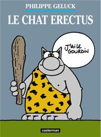 Couverture du livre Le chat erectus - Philippe Geluck