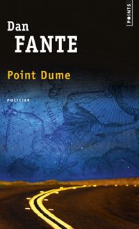 Dan Fante - Point Dume