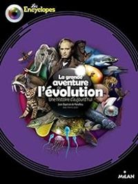 Jean Baptiste De Panafieu - La grande aventure de l'évolution 