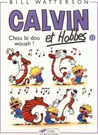 Couverture du livre Chou bi dou wouah ! - Bill Watterson