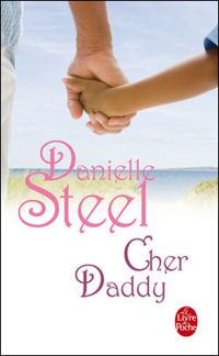 Couverture du livre Cher daddy - Danielle Steel