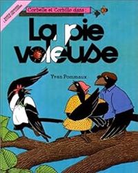 Couverture du livre La pie voleuse - Yvan Pommaux