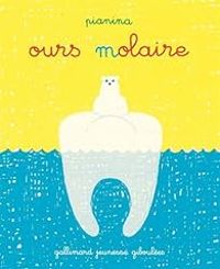 Couverture du livre Ours molaire - Vincent Pianina