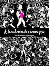 Couverture du livre À la recherche du nouveau père - Gwendoline Raisson