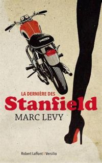 Marc Levy - La dernière des Stanfield