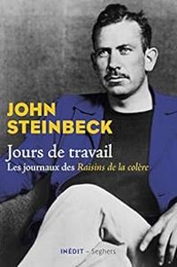 John Steinbeck - Jours de travail