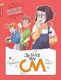 Couverture du livre Pas d'école pour Marie ! - Magdalena Guirao Jullien - Mini Ludvin