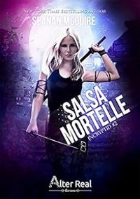 Seanan Mcguire - Salsa mortelle