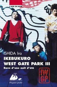 Ira Ishida - Ikebukuro West Gate Park 3 - Rave d'une nuit d'ete