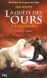 Couverture du livre L'île des ombres - Erin Hunter