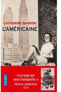 Couverture du livre L'Américaine - Catherine Bardon