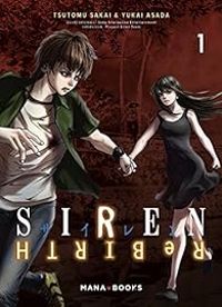 Couverture du livre Siren rebirth - Yukai Asada - Tsutomu Sakai