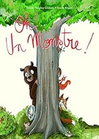 Couverture du livre Oh ! Un monstre ! - Valerie Weishar Giuliani