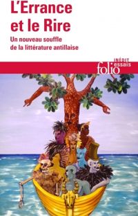 Couverture du livre L'errance et le rire - Ditions Gallimard