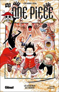 Eiichiro Oda - La légende du Héros