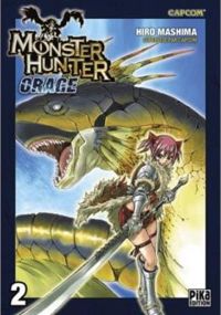 Hiro Mashima - Monster Hunter Orage T02