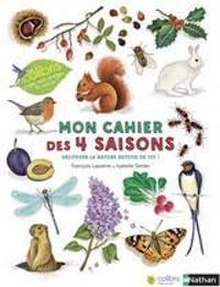 Francois Lasserre - Mon cahier des 4 saisons