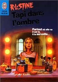 Robert Lawrence Stine - Tapi dans l'ombre