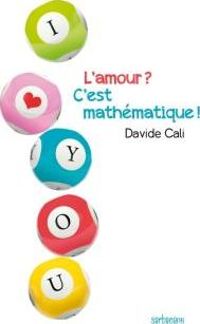 Davide Cali - L'amour ? C'est mathématique !