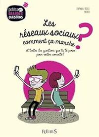 Couverture du livre Les réseaux sociaux, comment ça marche ? - Emmanuel Tredez