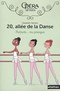 Couverture du livre Parfaite... ou presque - Elizabeth Barfety