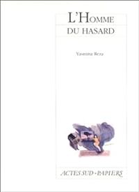 Couverture du livre L'homme du hasard - Yasmina Reza