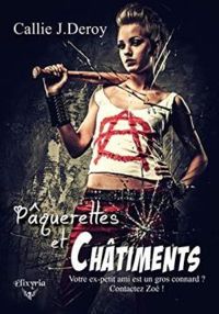 Couverture du livre Pâquerettes et châtiments - Callie J Deroy