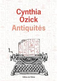 Couverture du livre Antiquités - Cynthia Ozick