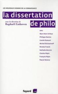 Couverture du livre La dissertation de philo 2010 - Raphal Enthoven