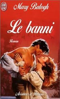 Mary Balogh - Le banni