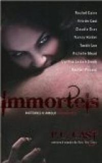 Couverture du livre Immortels - Histoires d'amour mordantes - P C Cast