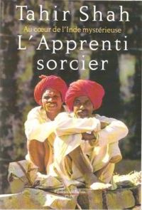 Couverture du livre L'Apprenti sorcier - Tahir Shah