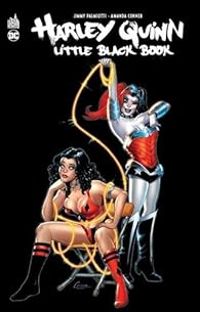 John Timms - Amanda Conner - Harley Quinn : Little Black Book