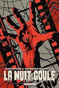 Couverture du livre La Nuit de la Goule - Francesco Francavilla