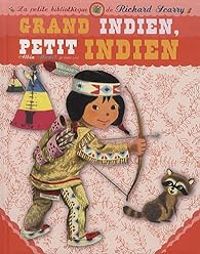 Margaret Wise Brown - Grand Indien, petit Indien