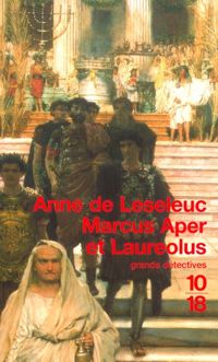 Couverture du livre Marcus Aper et Laureolus - Anne De Leseleuc