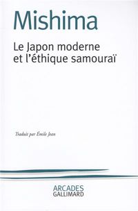 Yukio Mishima - Le Japon moderne et l'éthique samouraï