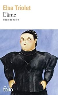 Couverture du livre L'âme - Elsa Triolet