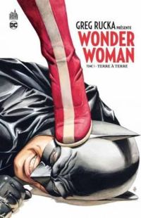 Greg Rucka - Wonder woman